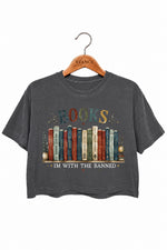 I'm with the banned book lover crop top