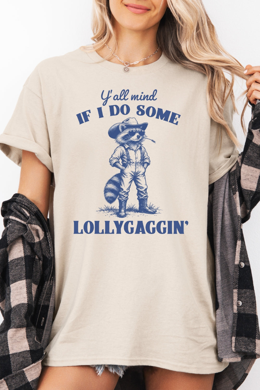 If I do some lollygaggin funny tee