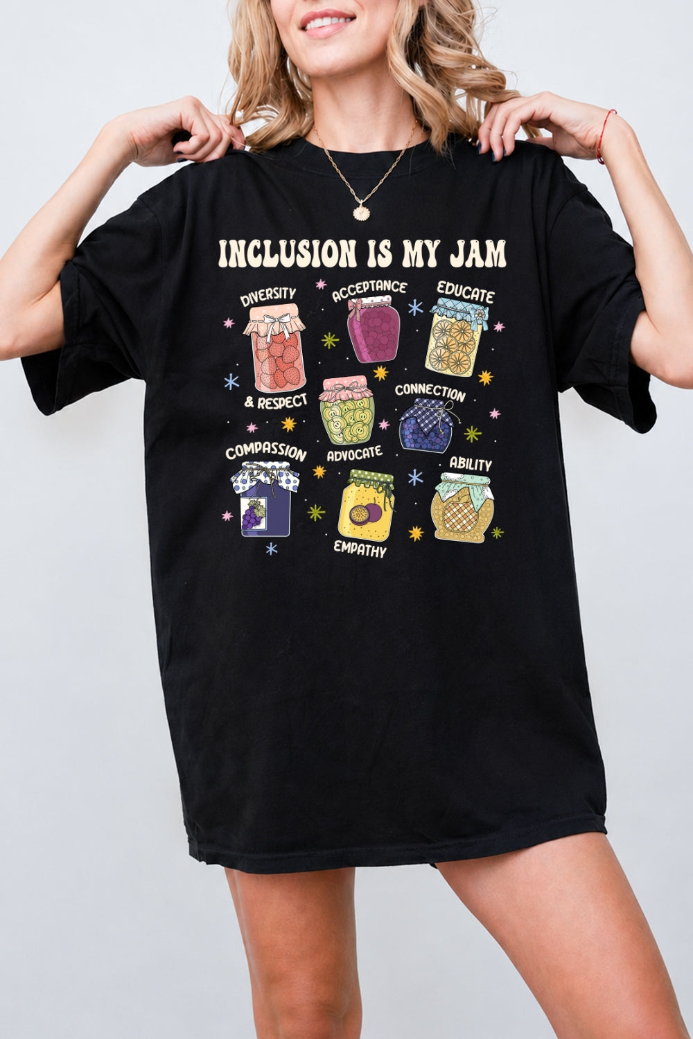 Inclusion is my jam tee