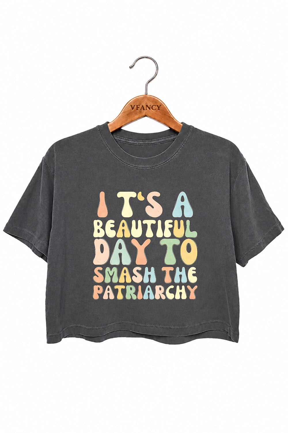 It's a beautiful day to smash the patriarchy crop top