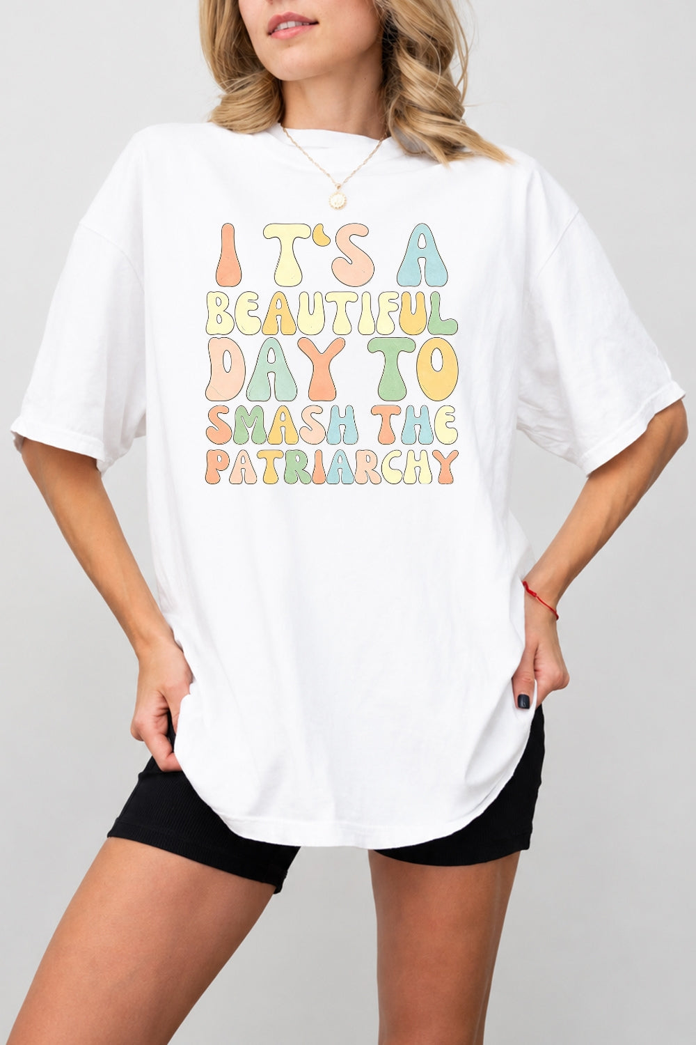 It's a beautiful day to smash the patriarchy tee