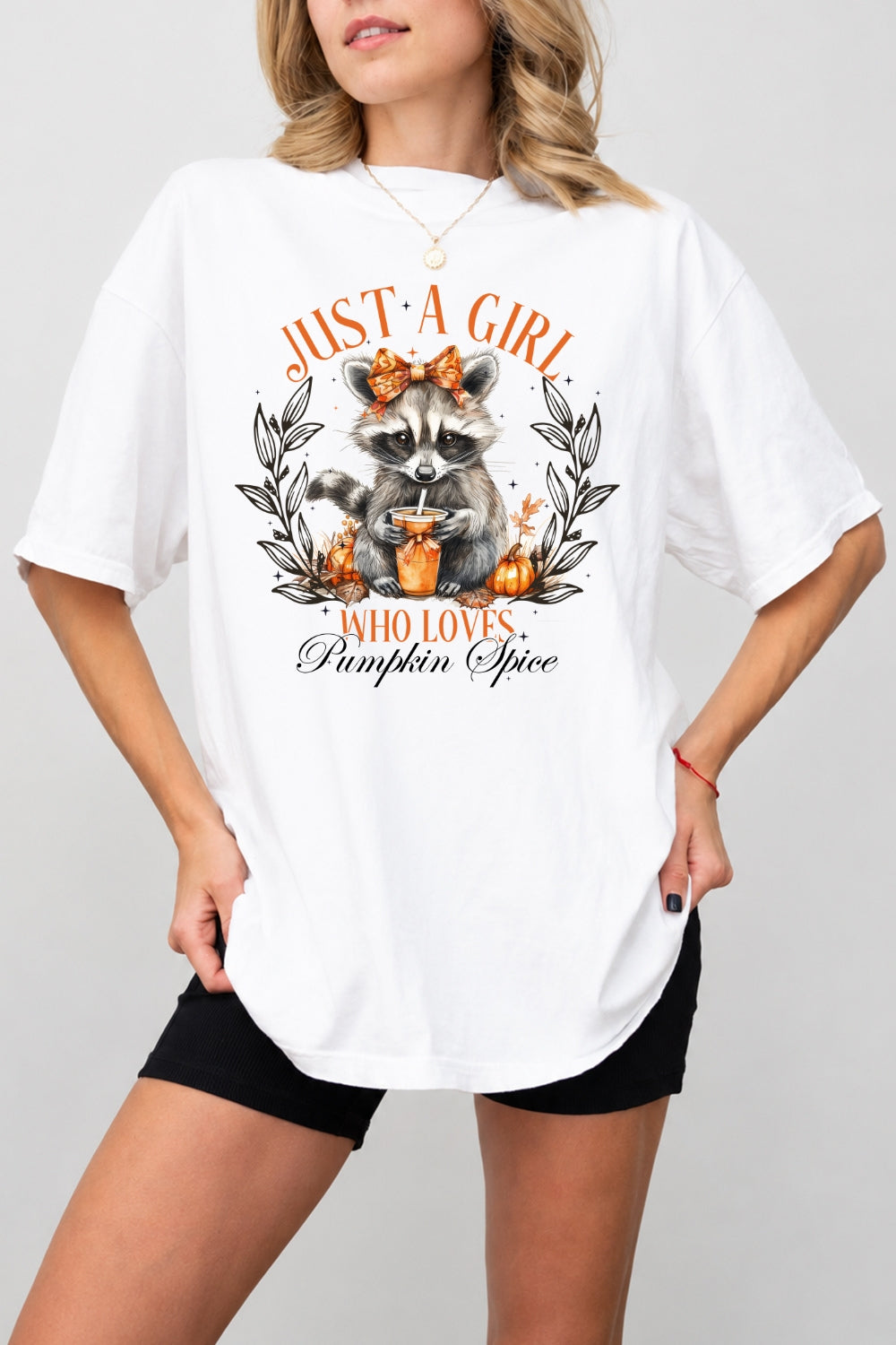 Just a girl who loves pumpkin spice tee