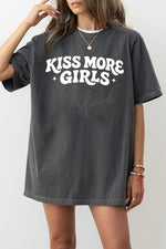 Kiss more girls funny tee