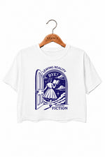 Leaving reality entering fiction reading crop top