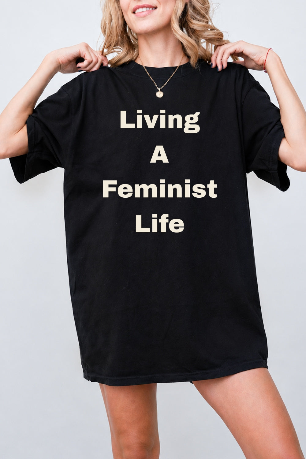Living a feminist life tee