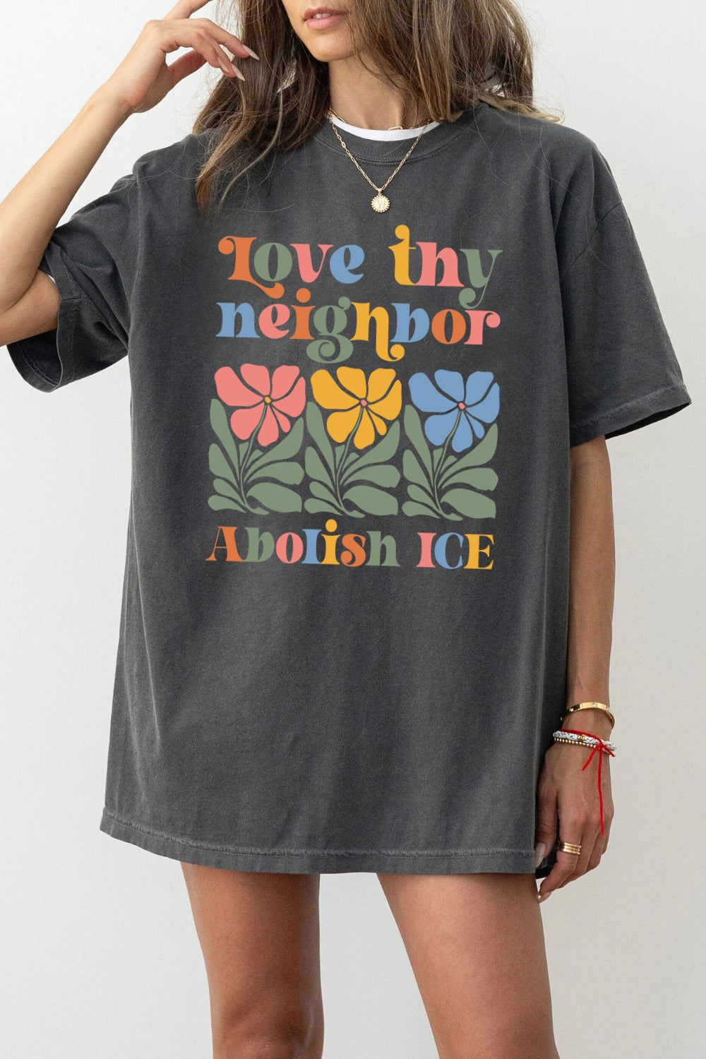 Love thy neighbor tee