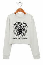 Making men hard since 700bc medusa crop sweatshirt
