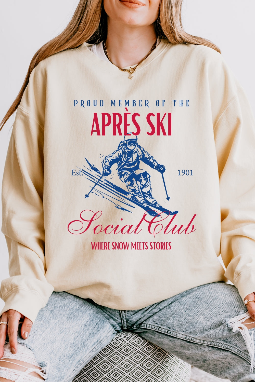 Member of the apres ski club sweatshirt