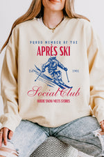 Member of the apres ski club sweatshirt