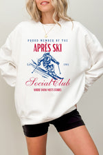 Member of the apres ski club sweatshirt