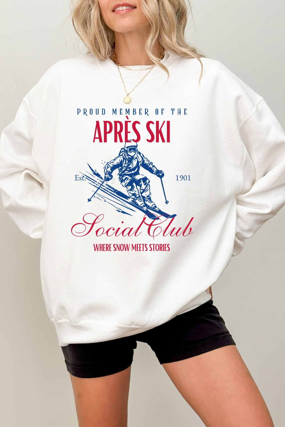 Member of the apres ski club sweatshirt