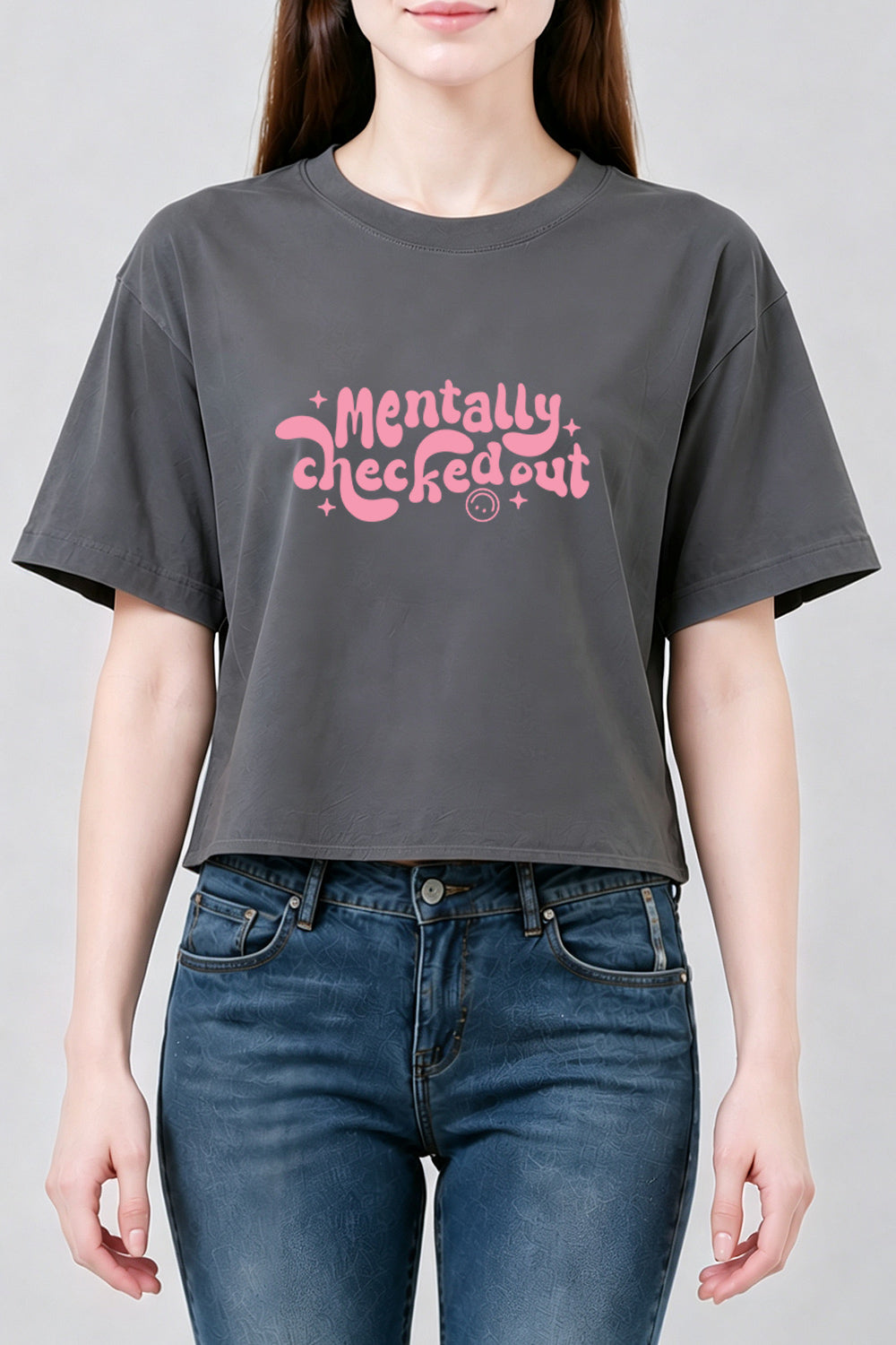 Mentally checked out crop top