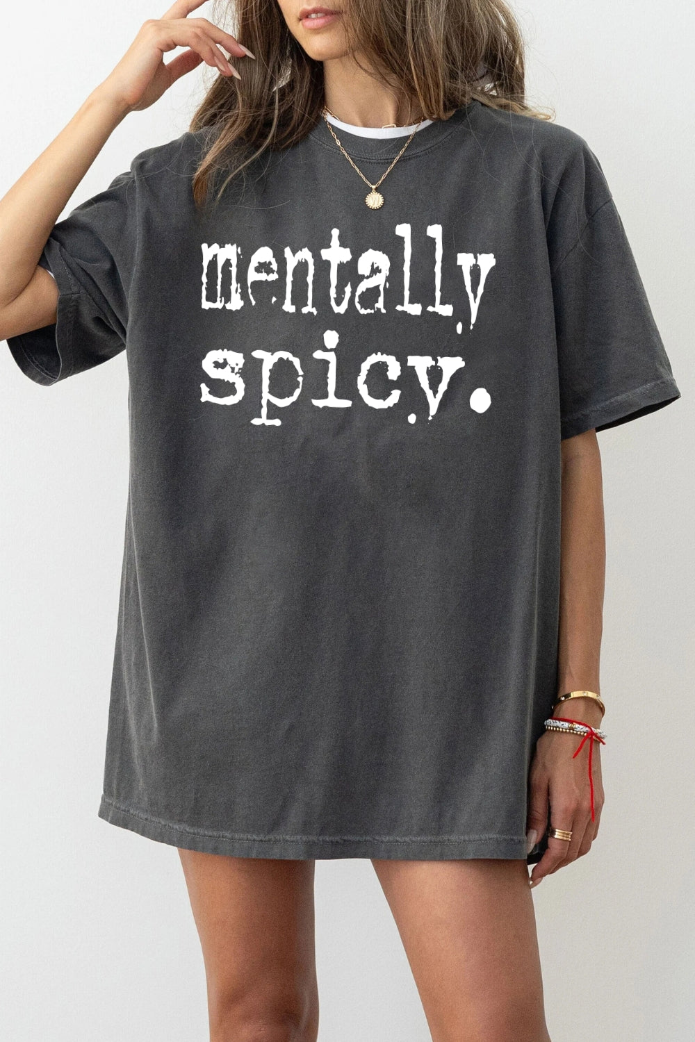 Mentally spicy tee
