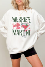 Merrier with martni christmas sweatshirt