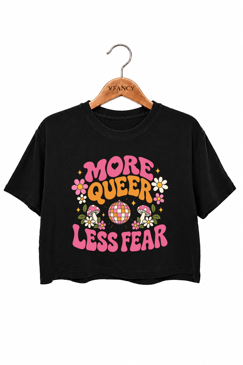 More queer less fear cute crop top