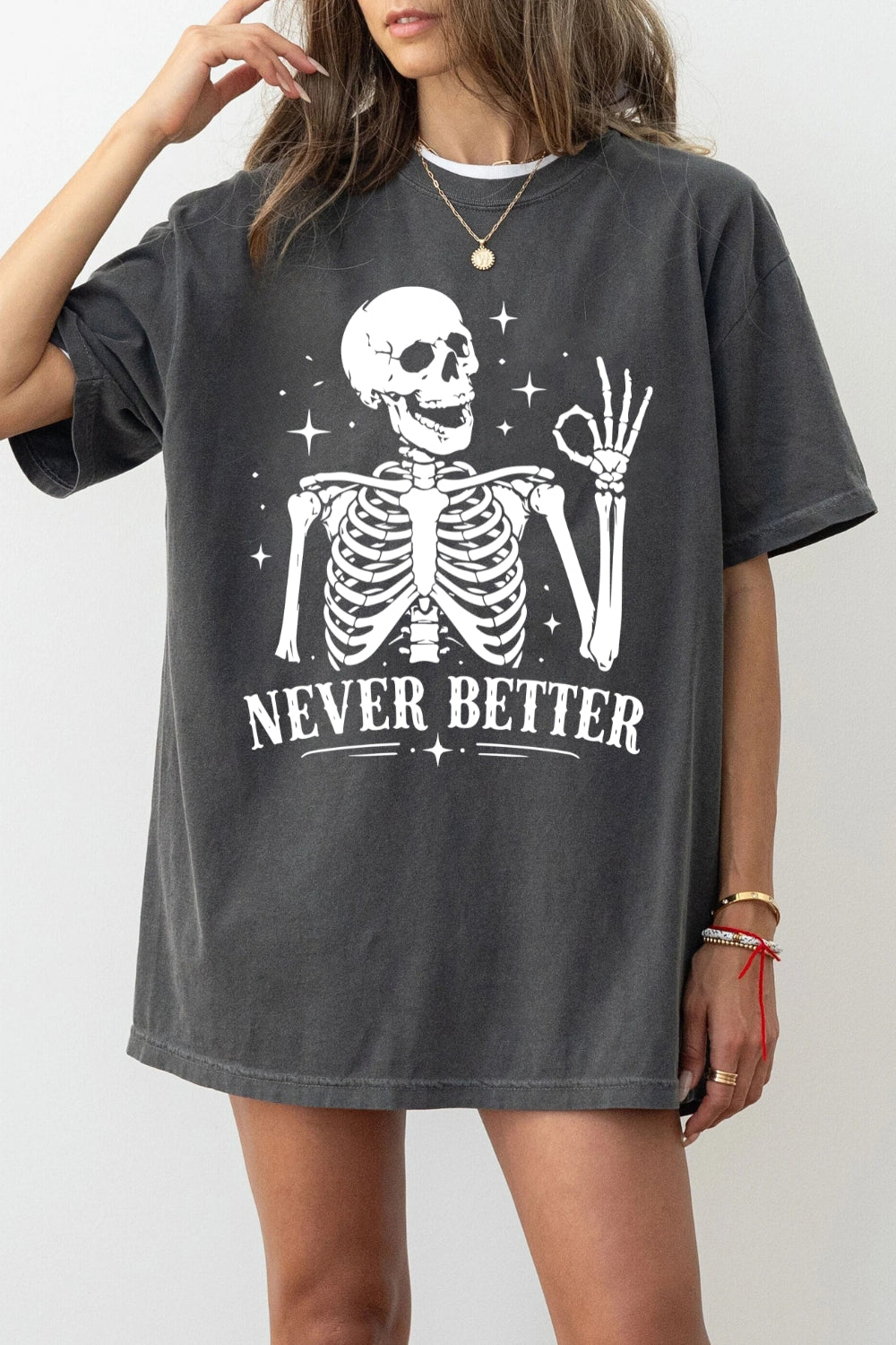 Never better skull tee