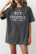 Not friendly tee