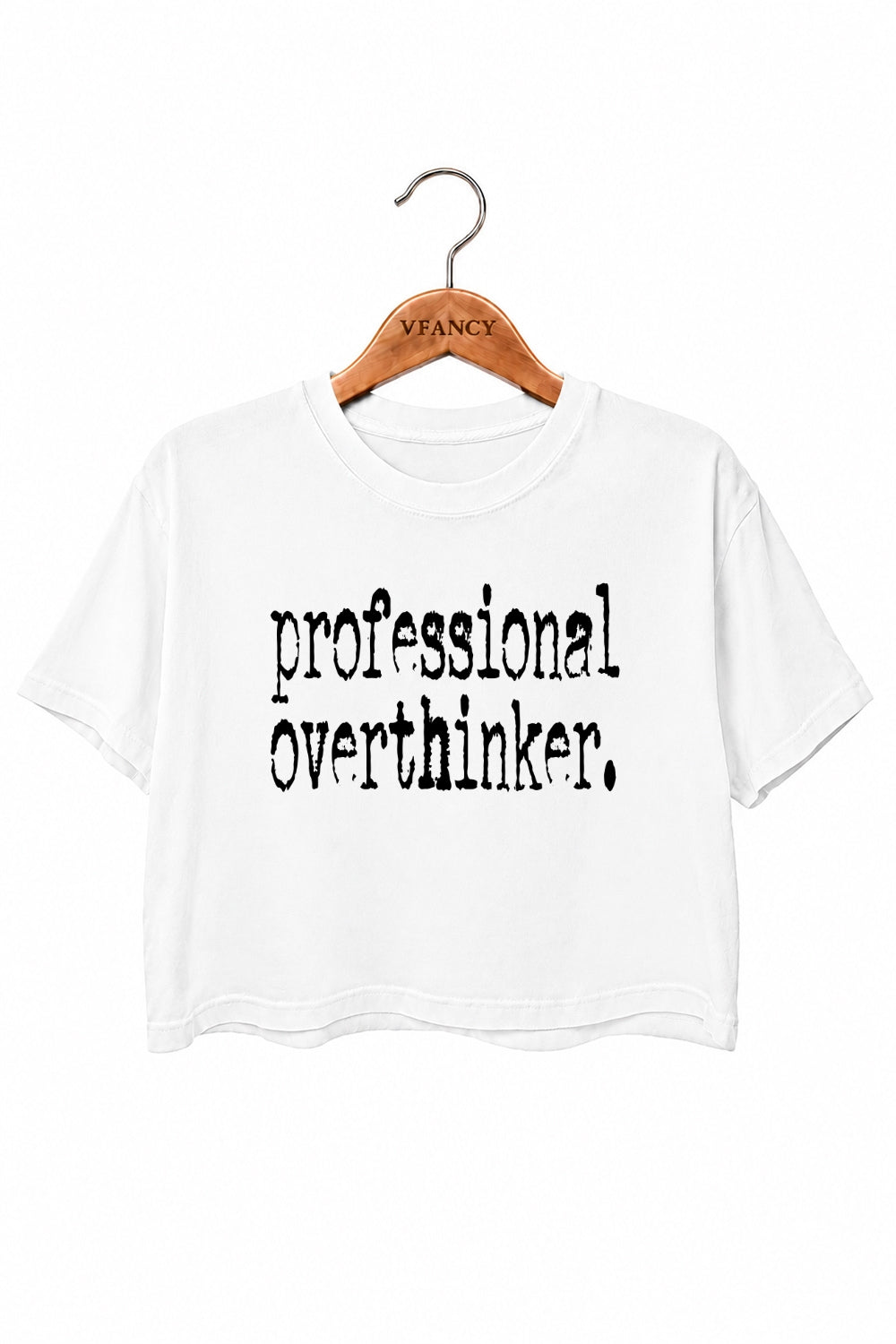 Professional overthinker crop top