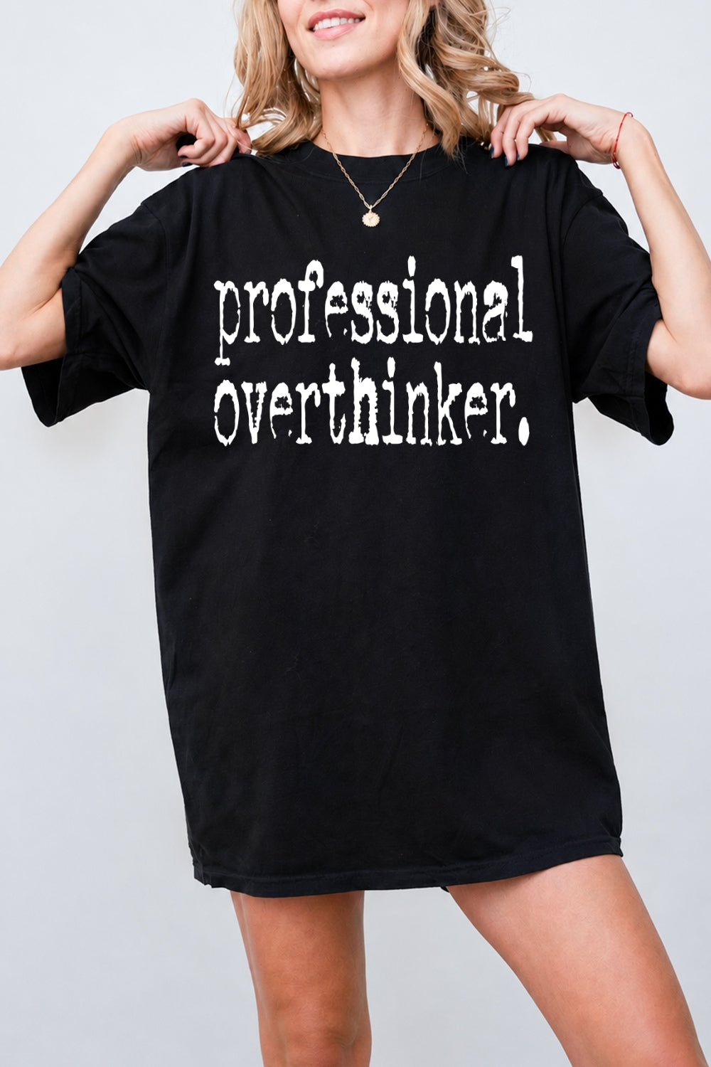 Professional overthinker tee