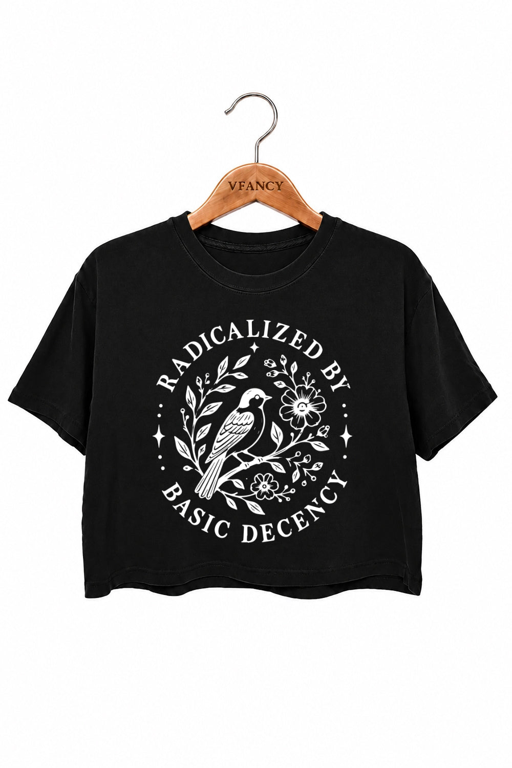 Radicalized by basic decency bird crop top