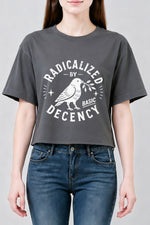 Radicalized by basic decency birds crop top