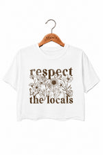 Respect the locals floral crop top