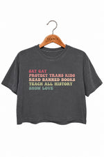 Say gay rainbow saying crop top