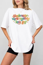 Shade never made anybody less gay tee