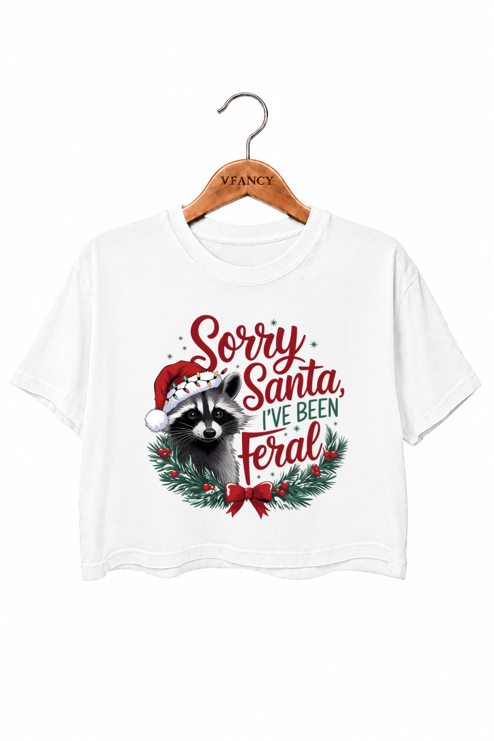 Sorry santa feral raccoon crop top