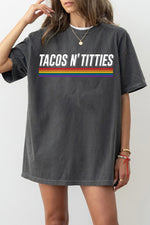 Tacos n titties rainbow tee