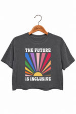 The future is inclusive rainbow crop top