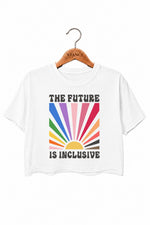 The future is inclusive rainbow crop top