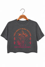 They didn't burn witches moon crop top