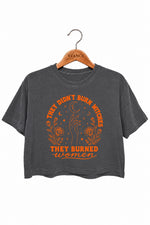They didn t burn witches rose crop top
