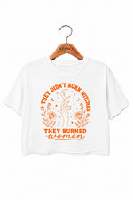 They didn t burn witches rose crop top