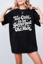 Too cute to be tee