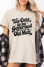 Too cute to be tee