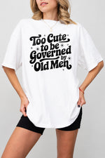 Too cute to be tee