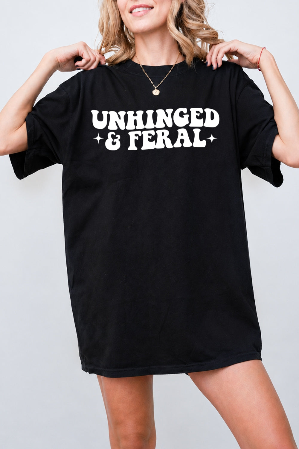 Unhinged and feral tee