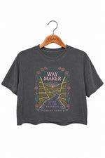 Way maker light in the darkness crop top