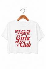 Weird girls club crop top