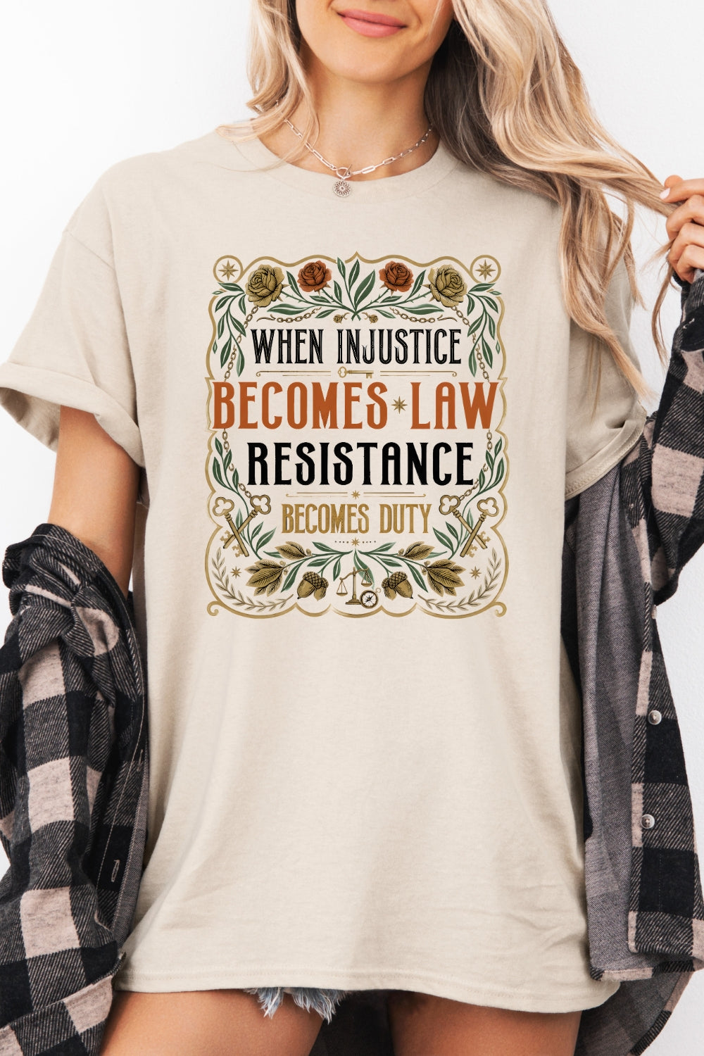 When injustice become law resistance become duty tee