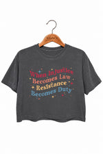 When injustice becomes law colorful crop top