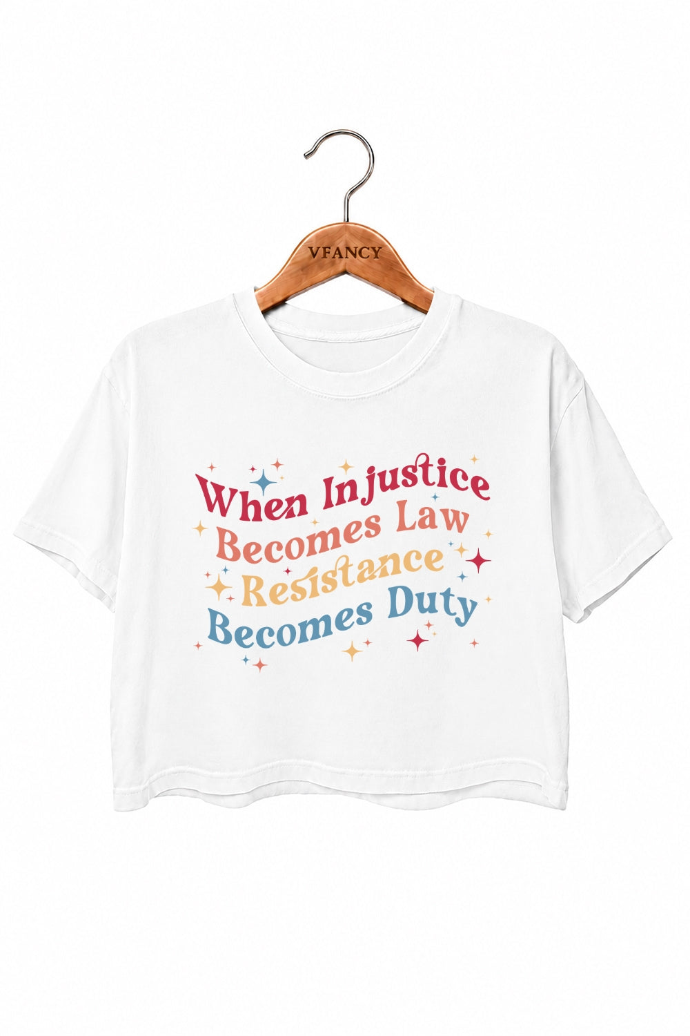 When injustice becomes law colorful crop top