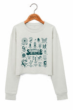 Women in science cute crop sweatshirt