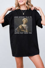 Women must serve men funny tee